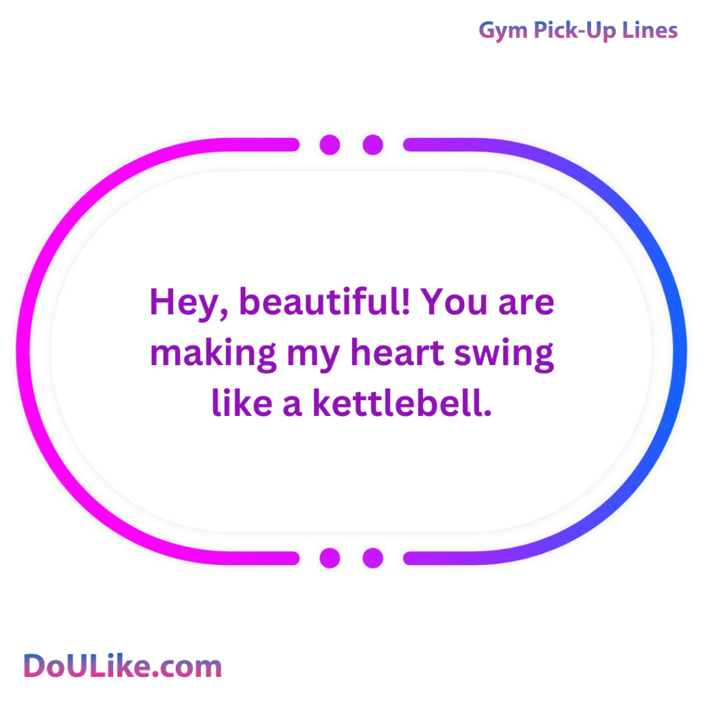 Hey, beautiful! You are making my heart swing like a kettlebell.