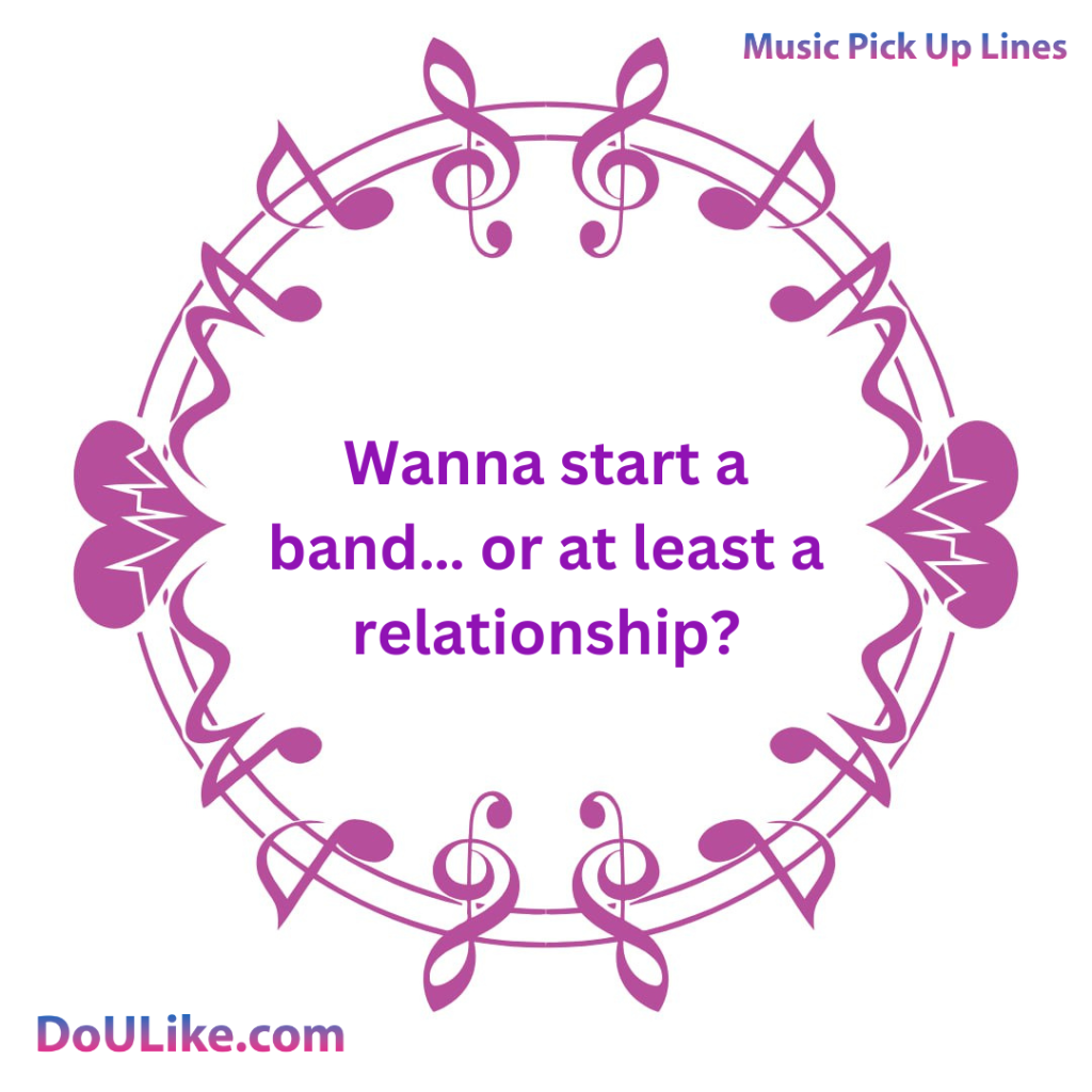 Wanna start a band… or at least a relationship?